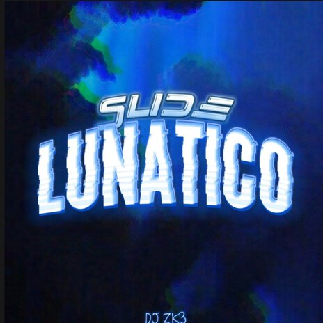 Slide Lunatico | Boomplay Music