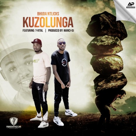 Kuzolunga ft. T-Vital | Boomplay Music