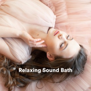 Relaxing Sound Bath