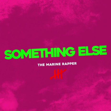 Something Else | Boomplay Music