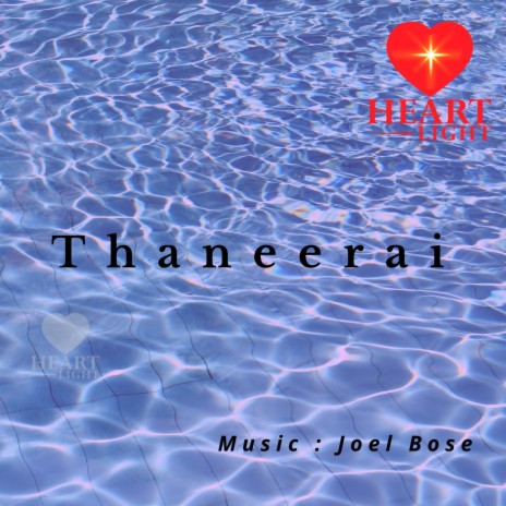 Thaneerai | Boomplay Music