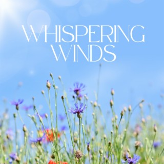 Whispering Winds