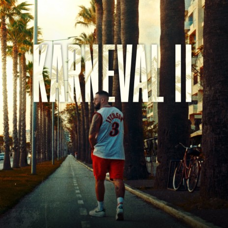 Karneval II | Boomplay Music