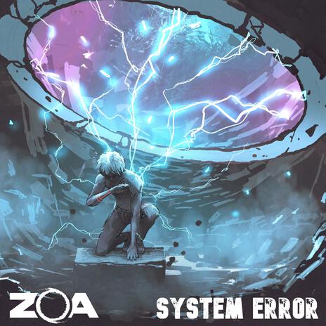 System Error | Boomplay Music