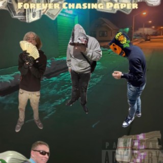 Forever Chasing Pape