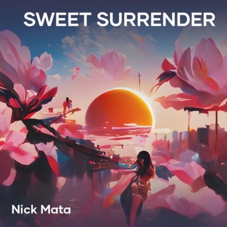 Sweet Surrender | Boomplay Music