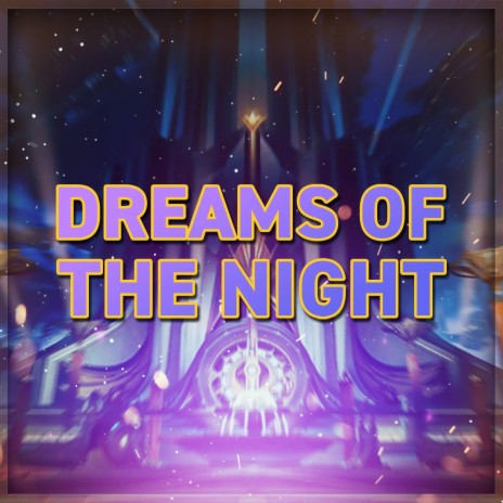 Dreams Of The Night ft. Lukas Weimer | Boomplay Music