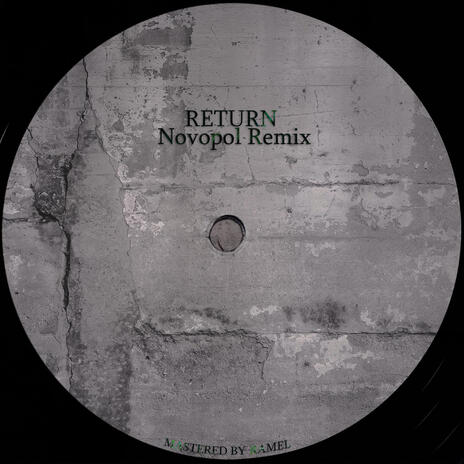 Returns (Novopol Remix) ft. Novopol | Boomplay Music