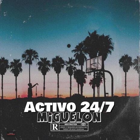 Activo 24/7 | Boomplay Music