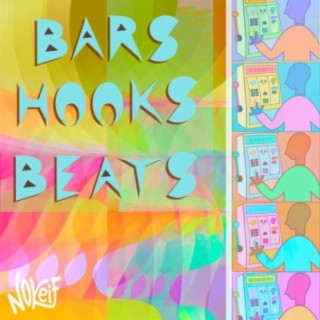 Bars, Hooks, Beats