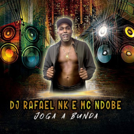 Joga a Bunda ft. Mc NdoBê | Boomplay Music