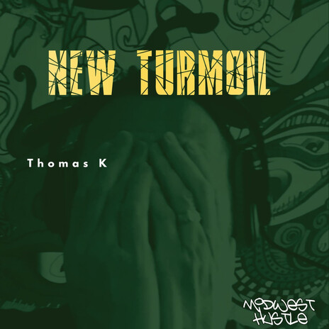 New Turmoil | Boomplay Music