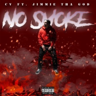 No Smoke (feat. Jimmie Tha God)