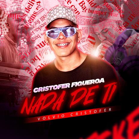 Nada de ti (Guarapos 2024) ft. Cristofer Figueroa | Boomplay Music