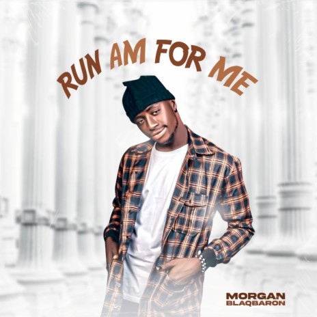 Run Am for Me | Boomplay Music