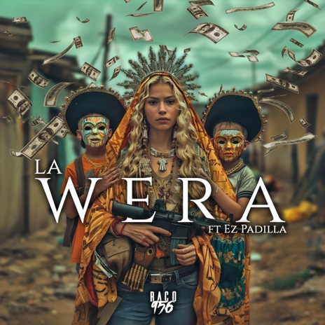 La Wera ft. Ez Padilla | Boomplay Music