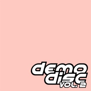 Demo Disc, Vol. 2