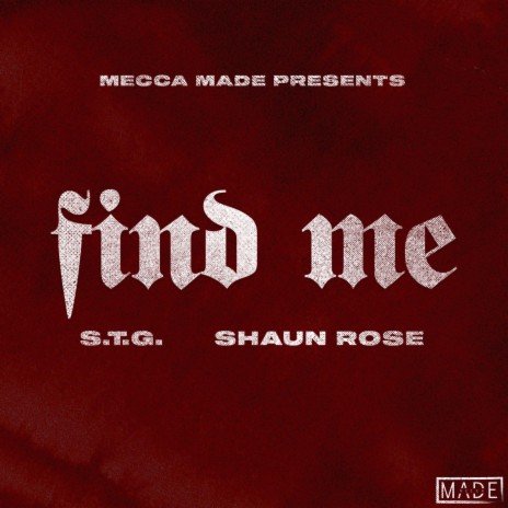 Find Me ft. Shaun Rose | Boomplay Music