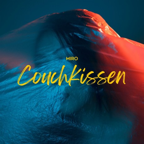 Couchkissen | Boomplay Music