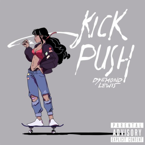 Kick Push | Boomplay Music