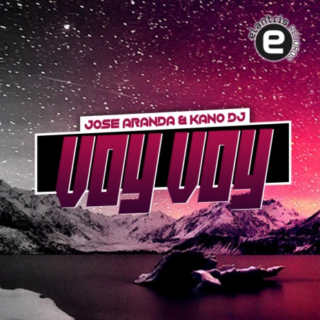 Voy Voy (Original Mix) ft. kano dj