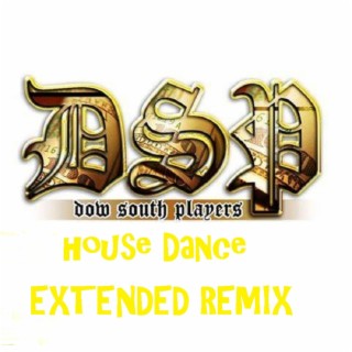 Dow South Players House Dance (Remix)
