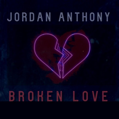 Broken Love | Boomplay Music