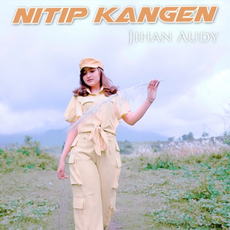 Nitip Kangen | Boomplay Music