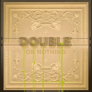 Double Or Nothing