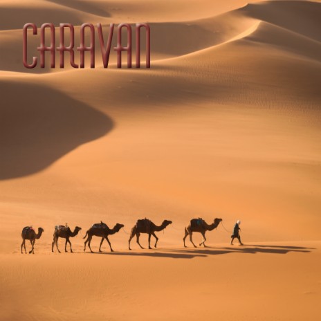 CARAVAN | Boomplay Music