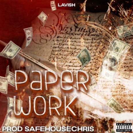 Paper Work ft. SafeHouseChris