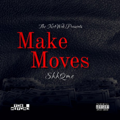 Make Moves | Boomplay Music