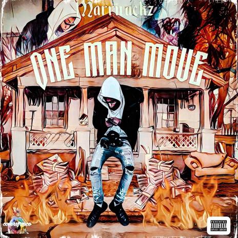 One Man Move Pt. 2 | Boomplay Music