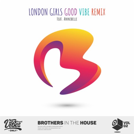 London Girls (feat. Annebelle) (Good Vibe Remix) | Boomplay Music