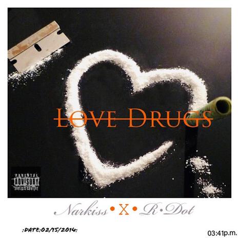 Love Drugs | Boomplay Music