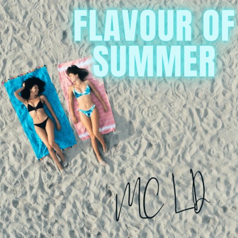 Flavour of Summer