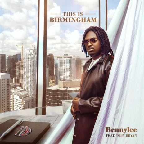This is birmingham ft. Toby Bryan | Boomplay Music