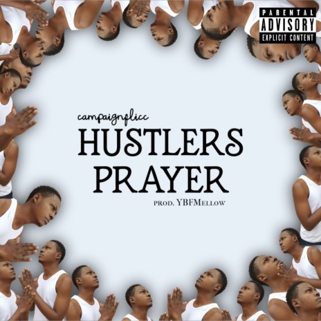 Hustlers Prayer | Boomplay Music