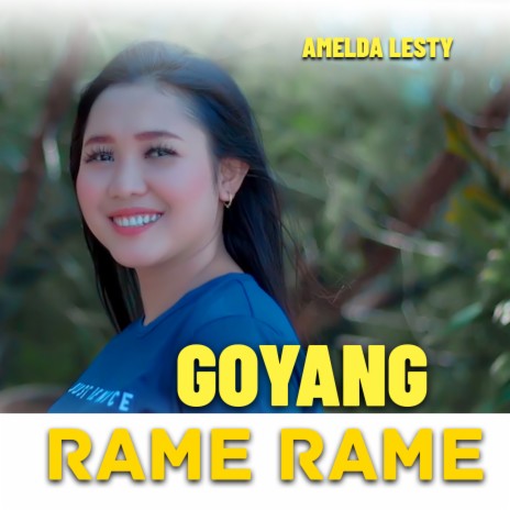 GOYANG RAME - RAME | Boomplay Music