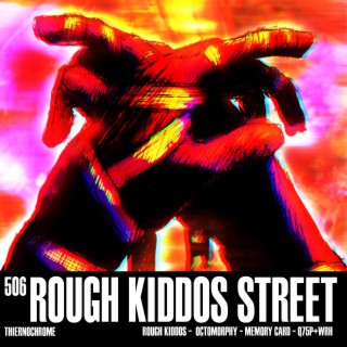 506 Rough Kiddos Street