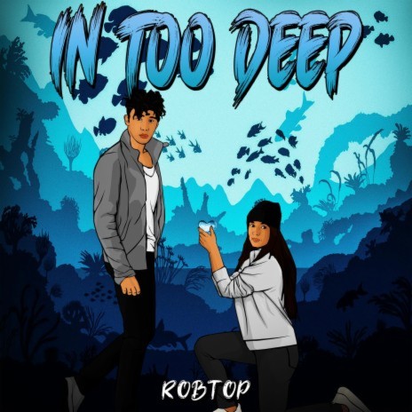 In too Deep ft. Apollo the wave