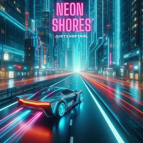 Neon Shores | Boomplay Music