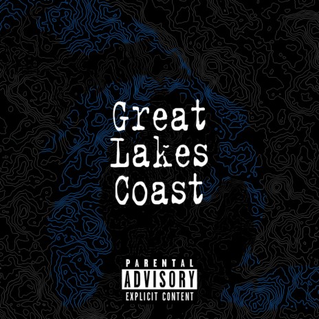 Great Lakes Coast | Boomplay Music