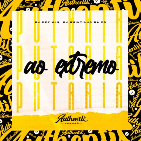 Ao Extremo ft. DJ QUINTILHO DA ZO | Boomplay Music