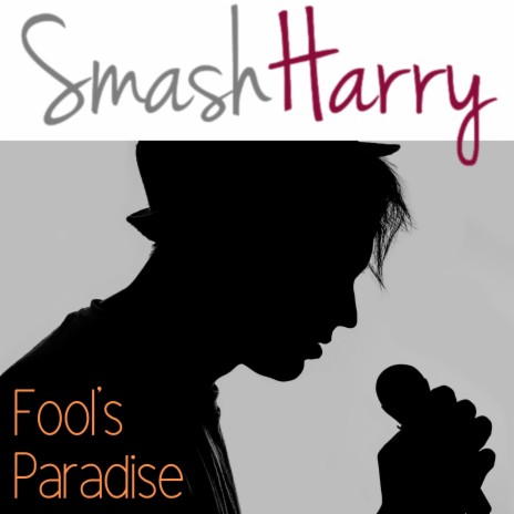 Fool's Paradise | Boomplay Music