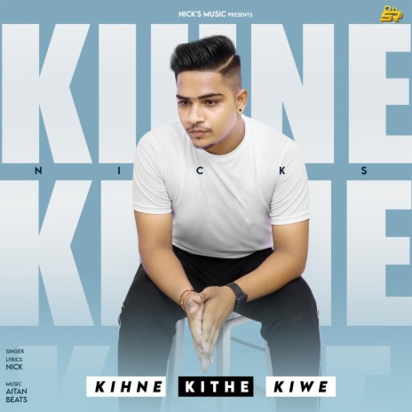 Kihne Kithe Kiwe | Boomplay Music