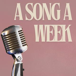 A song a week