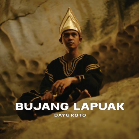 Bujang Lapuak | Boomplay Music