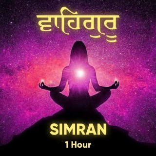 Waheguru Simran 1 Hour Chanting