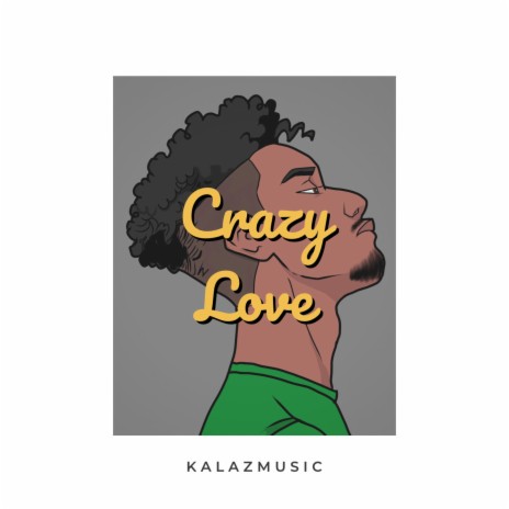 Crazy Love | Boomplay Music